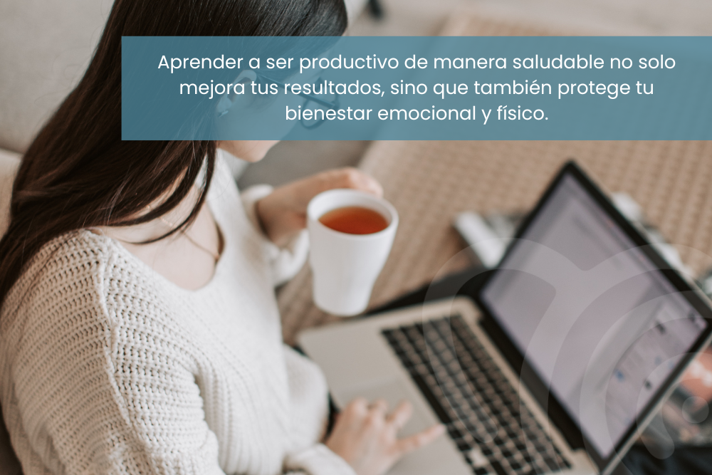 Cómo ser más productivo sin afectar tu salud mental: Guía práctica para aumentar tu rendimiento